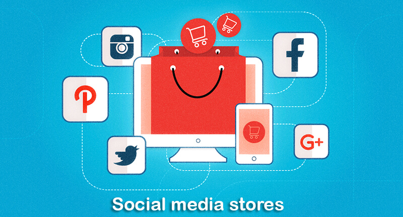 Social media stores