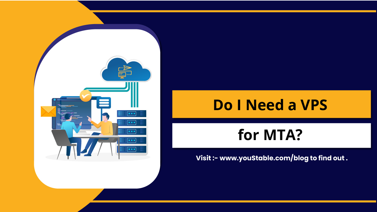 Do I Need a VPS for MTA?